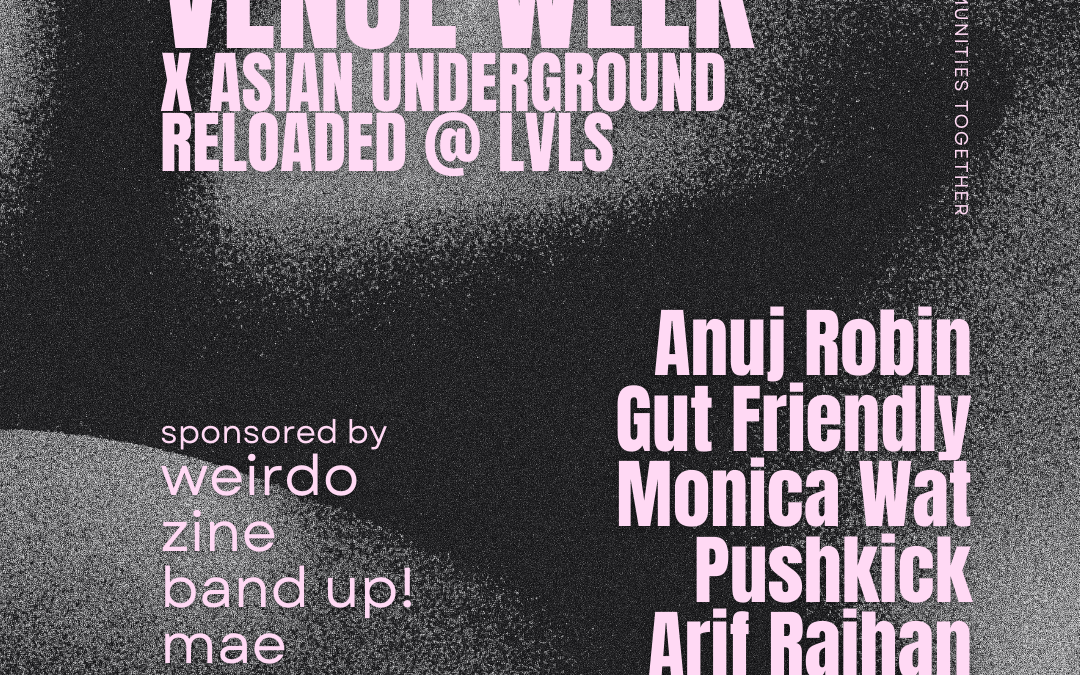 independent-venue-week-x-asian-underground-reloaded-6441153502518439555